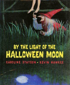 By the light of the Halloween moon  Cover Image