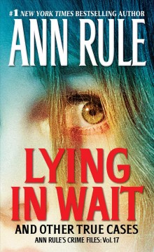 Lying in wait : and other true cases  Cover Image