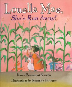 Louella Mae, she's run away!  Cover Image