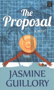 The proposal : a novel  Cover Image