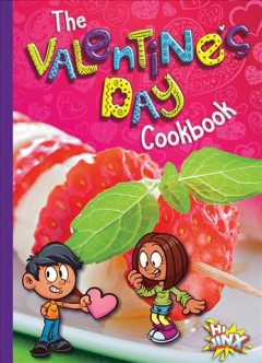 The Valentine's Day cookbook  Cover Image
