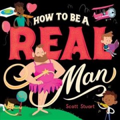 How to be a real man  Cover Image
