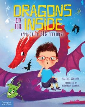 Dragons on the inside (and other big feelings)  Cover Image