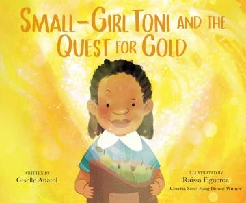 Small-girl Toni and the quest for gold  Cover Image