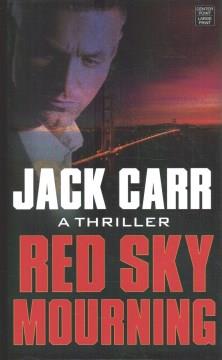 Red sky mourning : a thriller  Cover Image