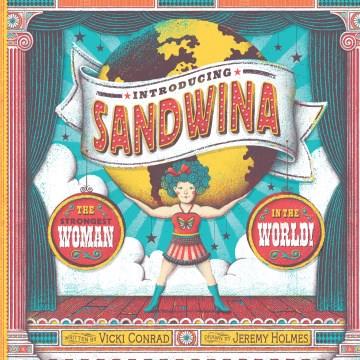 Introducing Sandwina : the strongest woman in the world! Book cover