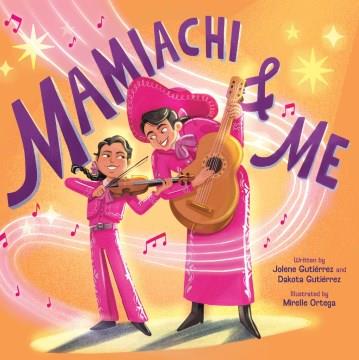 Mamiachi & me Book cover