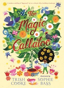 The magic callaloo Book cover