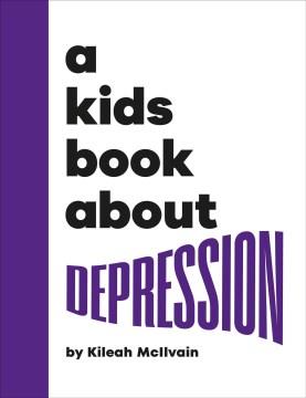 A kids book about depression Book cover