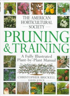 American Horticultural Society pruning and training. Cover Image