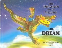 The dragon and the mouse : The dream  Cover Image