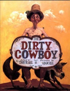 The dirty cowboy  Cover Image