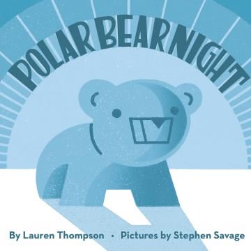 Polar bear night  Cover Image