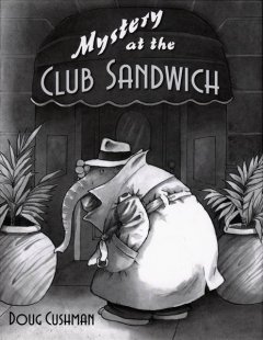 Mystery at the Club Sandwich  Cover Image