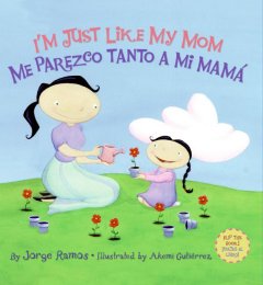 I'm just like my mom = Me parezco tanto a mi mam©Øa  Cover Image