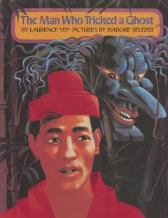The man who tricked a ghost  Cover Image