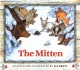 Go to record The mitten : a Ukrainian folktale