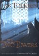Go to record The two towers : being the second part of The Lord of the ...