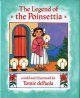 Go to record The legend of the poinsettia