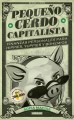 Go to record Peque©Þno cerdo capitalista : Finanzas personales para hip...