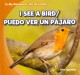 Go to record I see a bird = Puedo ver un pájaro