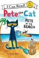 Go to record Pete the cat : Pete at the beach