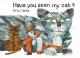 Go to record Have you seen my cat?