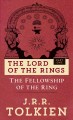 Go to record The fellowship of the ring : being the first part of The l...