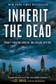 Go to record Inherit the Dead : a novel