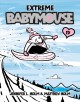 Go to record Extreme Babymouse