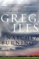 Go to record Natchez burning : a novel