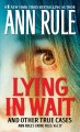 Go to record Lying in wait : and other true cases
