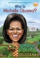 Go to record Who is Michelle Obama?