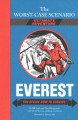 Go to record Everest : you decide how to survive!.