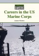 Go to record Careers in the US Marine Corps
