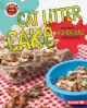 Go to record Cat litter cake and other horrifying desserts