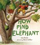 Go to record How to find an elephant