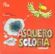 Go to record Asquerosología animal
