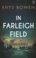 Go to record In Farleigh Field : a novel