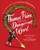 Go to record Thomas Paine and the dangerous word