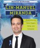 Go to record Lin-Manuel Miranda : award-winning actor, rapper, writer, ...