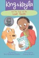 Go to record King & Kayla and the case of the lost tooth