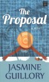 Go to record The proposal : a novel