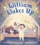 Go to record William wakes up