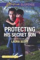 Go to record Protecting his secret son