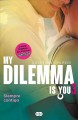 Go to record My dilemma is you 3 : siempre contigo