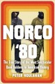 Go to record Norco '80 : the true story of the most spectacular bank ro...