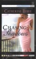 Go to record Chasing shadows
