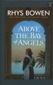 Go to record Above the Bay of Angels : a novel