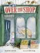 Go to record Over the shop
